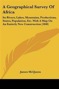 Geographical Survey Of Africa