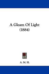 A Gleam of Light