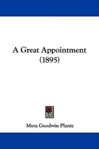 A Great Appointment