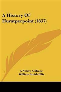 History Of Hurstperpoint (1837)