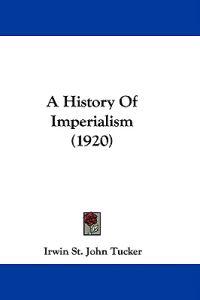 A History of Imperialism