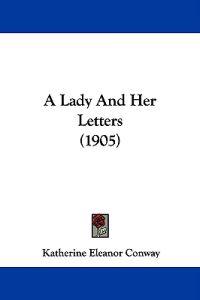 A Lady and Her Letters