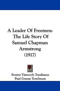 A Leader of Freemen