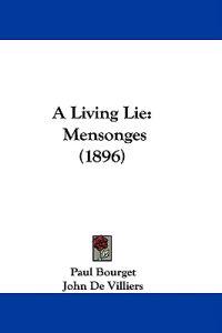 A Living Lie