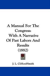 A Manual for the Congress