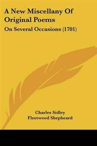 New Miscellany Of Original Poems