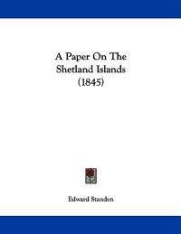 A Paper on the Shetland Islands