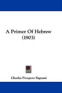 A Primer of Hebrew