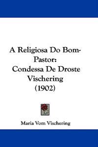 A Religiosa Do Bom-pastor