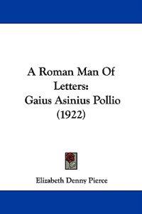 A Roman Man of Letters