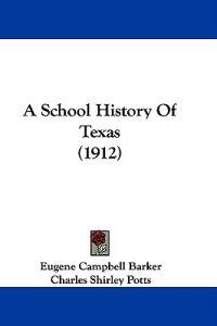 A School History of Texas