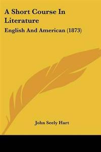 Short Course In Literature