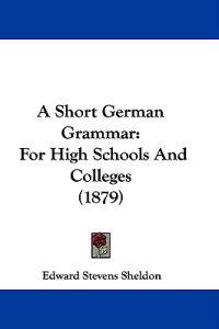 A Short German Grammar