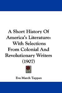 A Short History of America's Literature