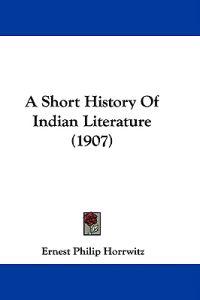 A Short History of Indian Literature