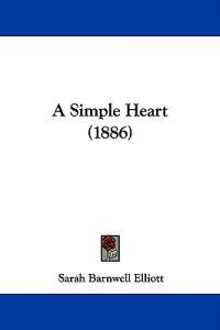 A Simple Heart