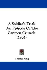 A Soldier's Trial