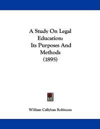 A Study on Legal Education