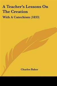 Teacher's Lessons On The Creation