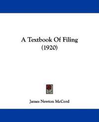 A Textbook of Filing