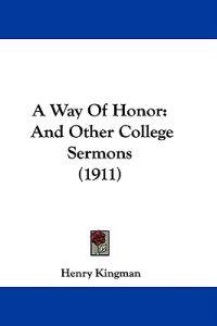 A Way of Honor