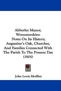 Abberley Manor, Worcestershire