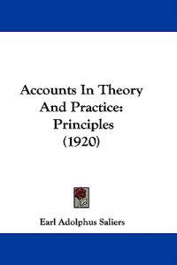 Accounts in Theory and Practice