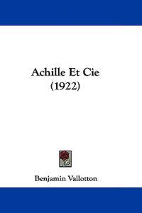 Achille and Cie