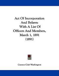Act of Incorporation and Bylaws