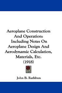 Aeroplane Construction and Operation