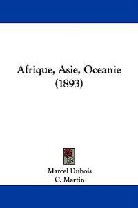 Afrique, Asie, Oceanie (1893)