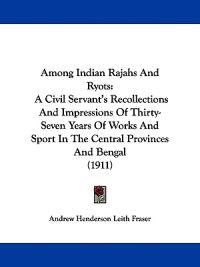 Among Indian Rajahs and Ryots