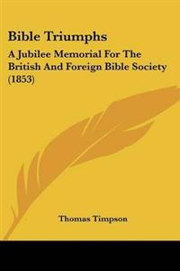 Bible Triumphs