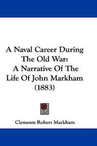 Bokomslag för "A Naval Career During the Old War"