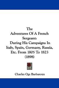 The Adventures of a French Sergeant