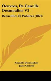 Oeuvres, De Camille Desmoulins V2