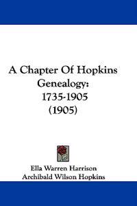 A Chapter of Hopkins Genealogy