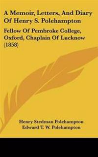Bokomslag för "Memoir, Letters, And Diary Of Henry S. Polehampton"