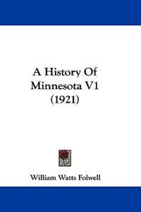 Bokomslag for "A History of Minnesota"