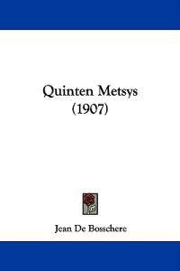 Quinten Metsys (1907)