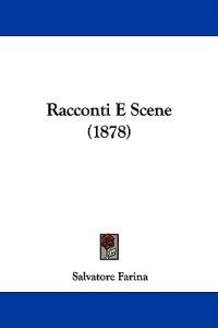 Racconti E Scene (1878)