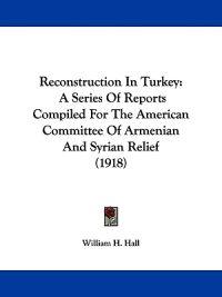 Reconstruction In Turkey