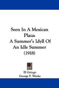 Seen in a Mexican Plaza