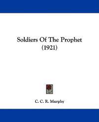 Soldiers of the Prophet