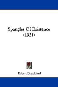 Spangles of Existence