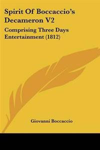 Spirit Of Boccaccio's Decameron V2
