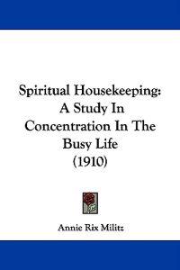 Spiritual Housekeeping