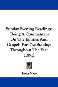 Sunday Evening Readings