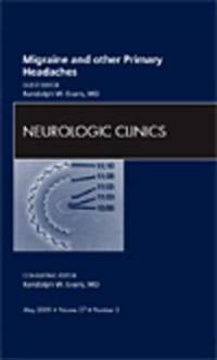 Bokomslag för "Migraine and Other Primary Headaches, An Issue of Neurologic Clinics"