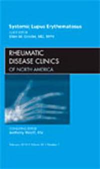 Bokomslag för "Systemic Lupus Erythematosus, An Issue of Rheumatic Disease Clinics"